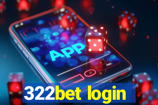 322bet login